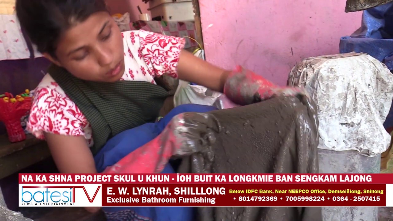 NA KA SHNA PROJECT SKUL U KHUN ÏOH BUIT KA LONGKMIE BAN SENGKAM LAJONG