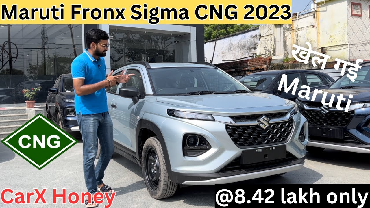 खेल गई Maruti || Maruti Fronx Sigma CNG 2023 || CarX Honey