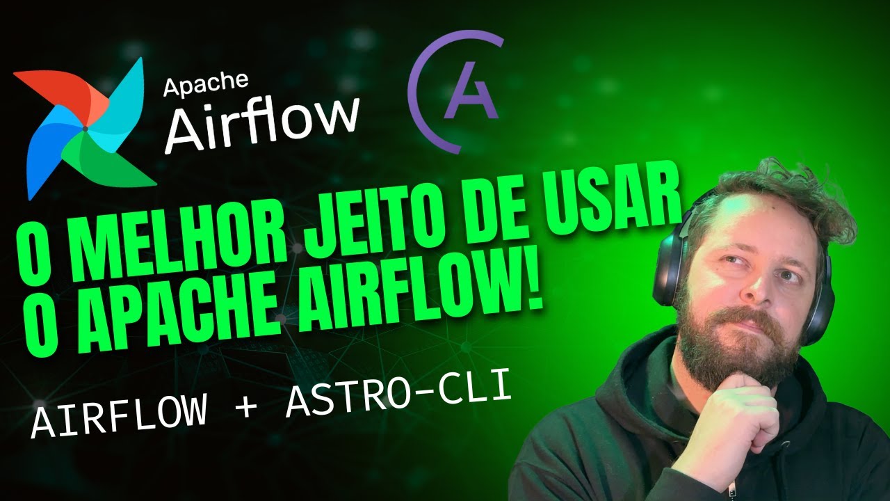 Como utilizar o Apache Airflow na prática!