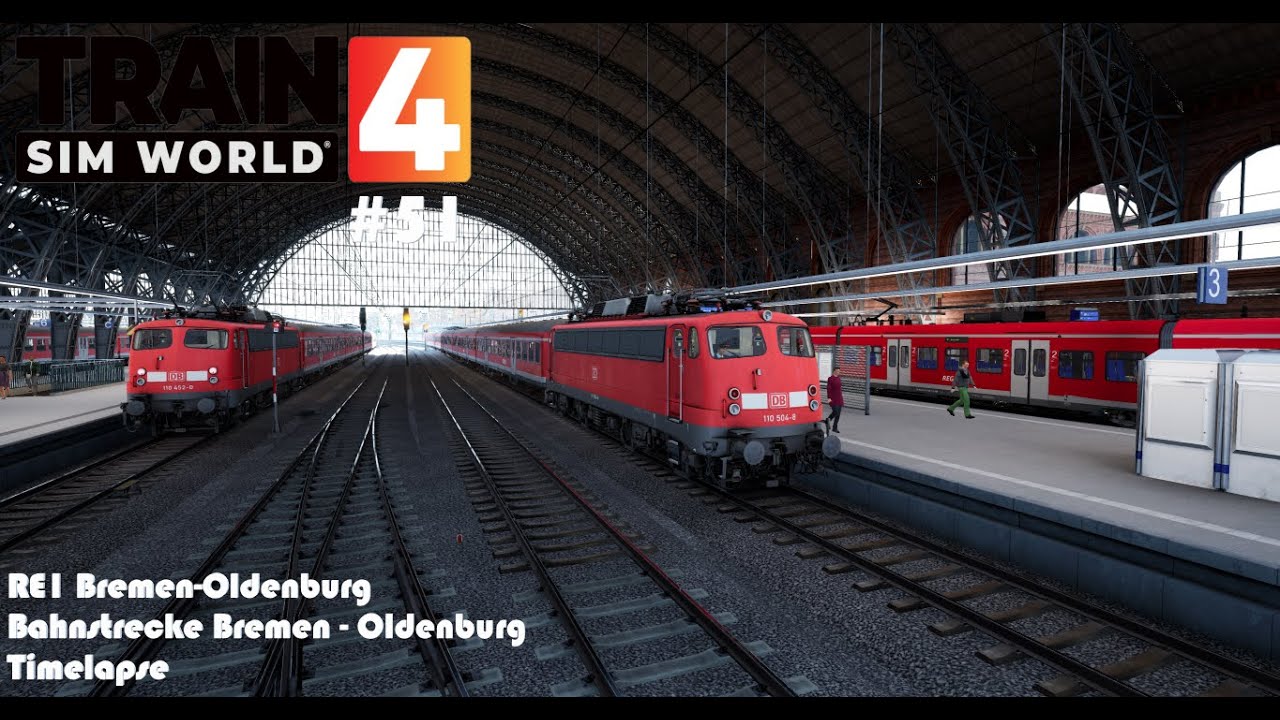 Train Sim World 4 #51 RE1 Bremen-Oldenburg|Bahnstrecke Bremen - Oldenburg|Timelapse