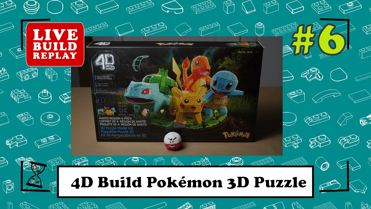 [Live Build #6] Finally! We are starting to build the last pokémon - 4D Build Pokémon 3D Puzzle