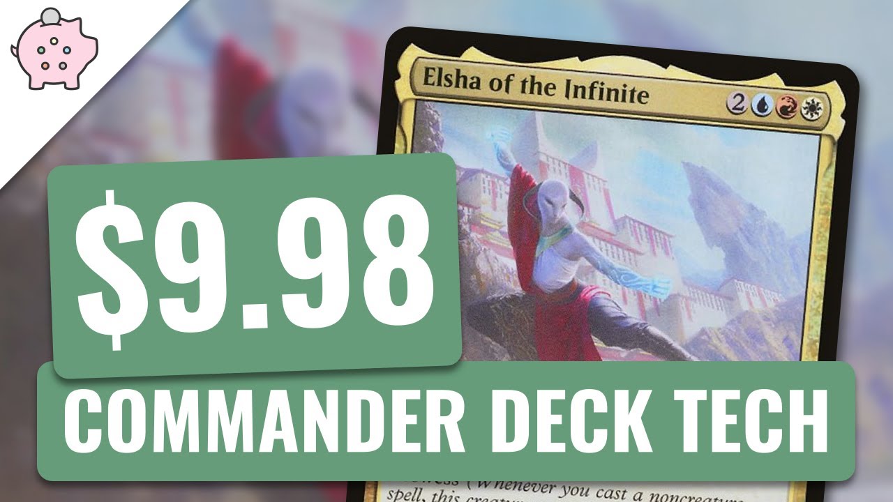 Elsha of the Infinite | EDH Budget Deck Tech $9.98 | Artifacts | Magic the Gathering | Commander