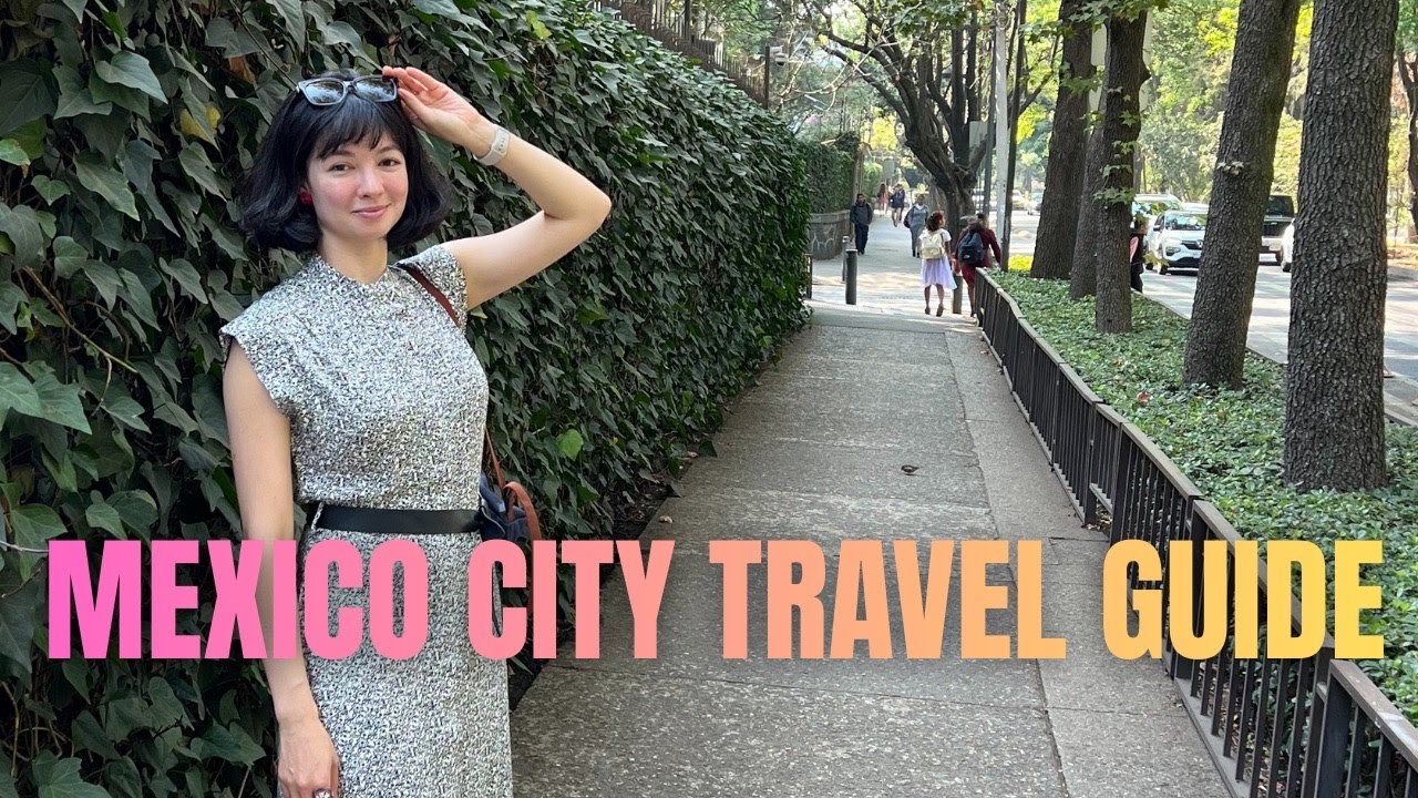 Mexico City 10 Must Know Travel Tips_ Where to Stay & Activities & Food & More