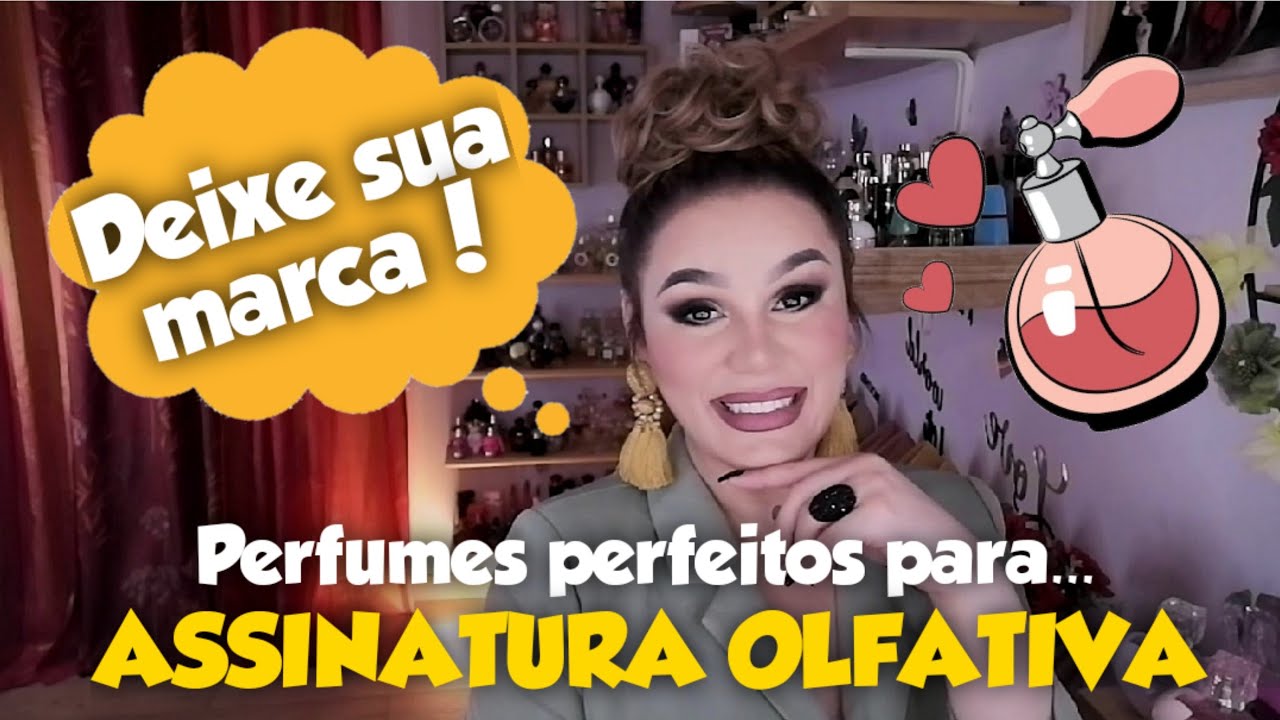 Dicas de perfumes para ASSINATURA! 😍