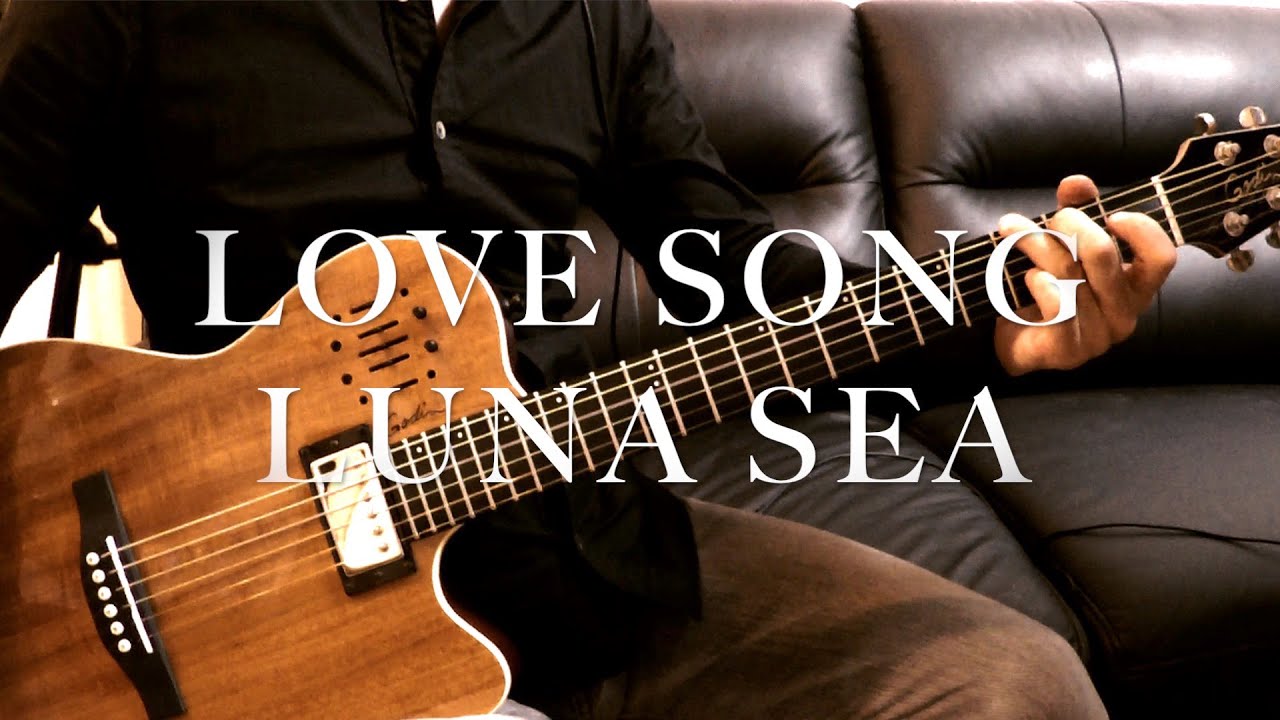 LUNA SEA / LOVE SONG (2010 Live Ver.) / SUGIZO Part Guitar Cover