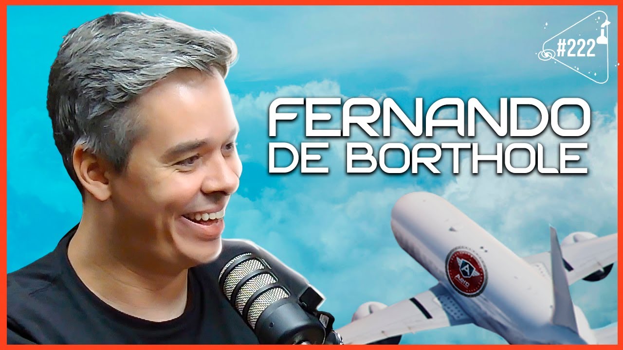 FERNANDO DE BORTHOLE - Ciência Sem Fim #222