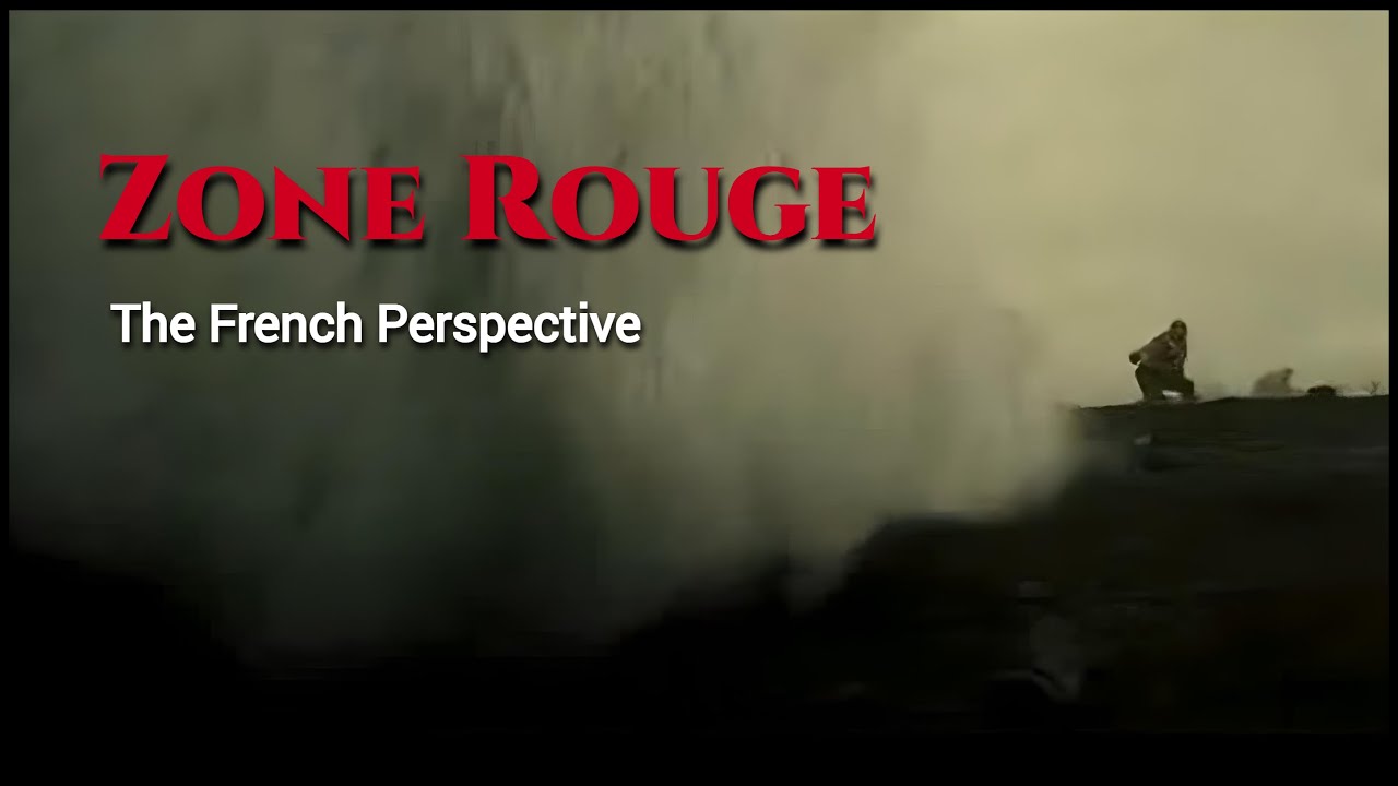 Zone Rouge - The French Perspective