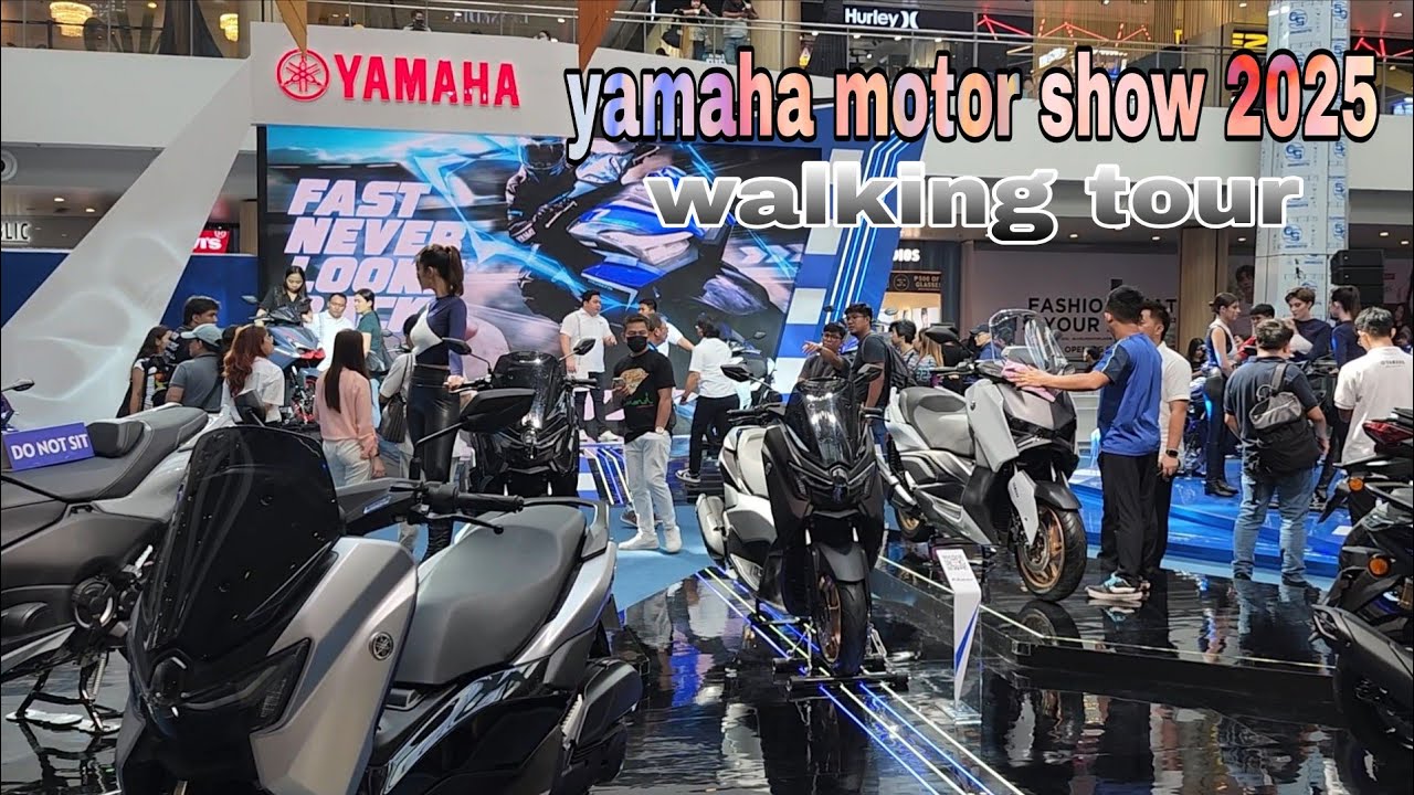 Yamaha motorshow 2025 walking tour | one ayala mall