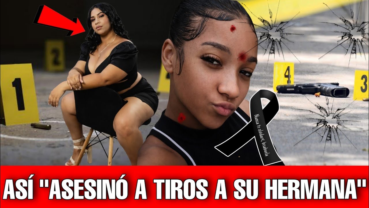 😔🕊️HERMANA MATA A SU PROPIA HERMANA MENOR:, LA REVENTÓ A TIROS TENEMOS UN VÍDEO... 