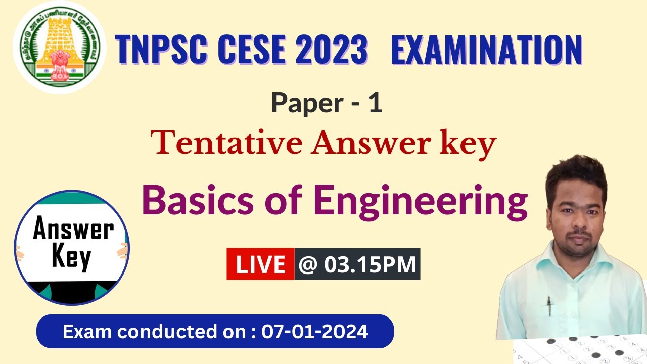 TNPSC CESE 2024 BASICS OF ENGINEERING I Tentative Answer Key I Exam Conducted on 07/01/2024