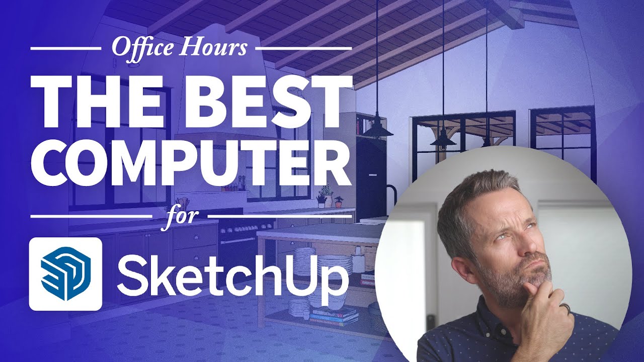 Какой компьютер лучше всего подходит для SketchUp?