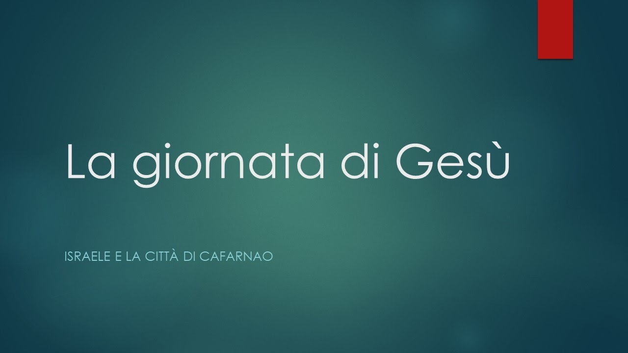 Catechesi 2° elementare: La giornata di Gesù