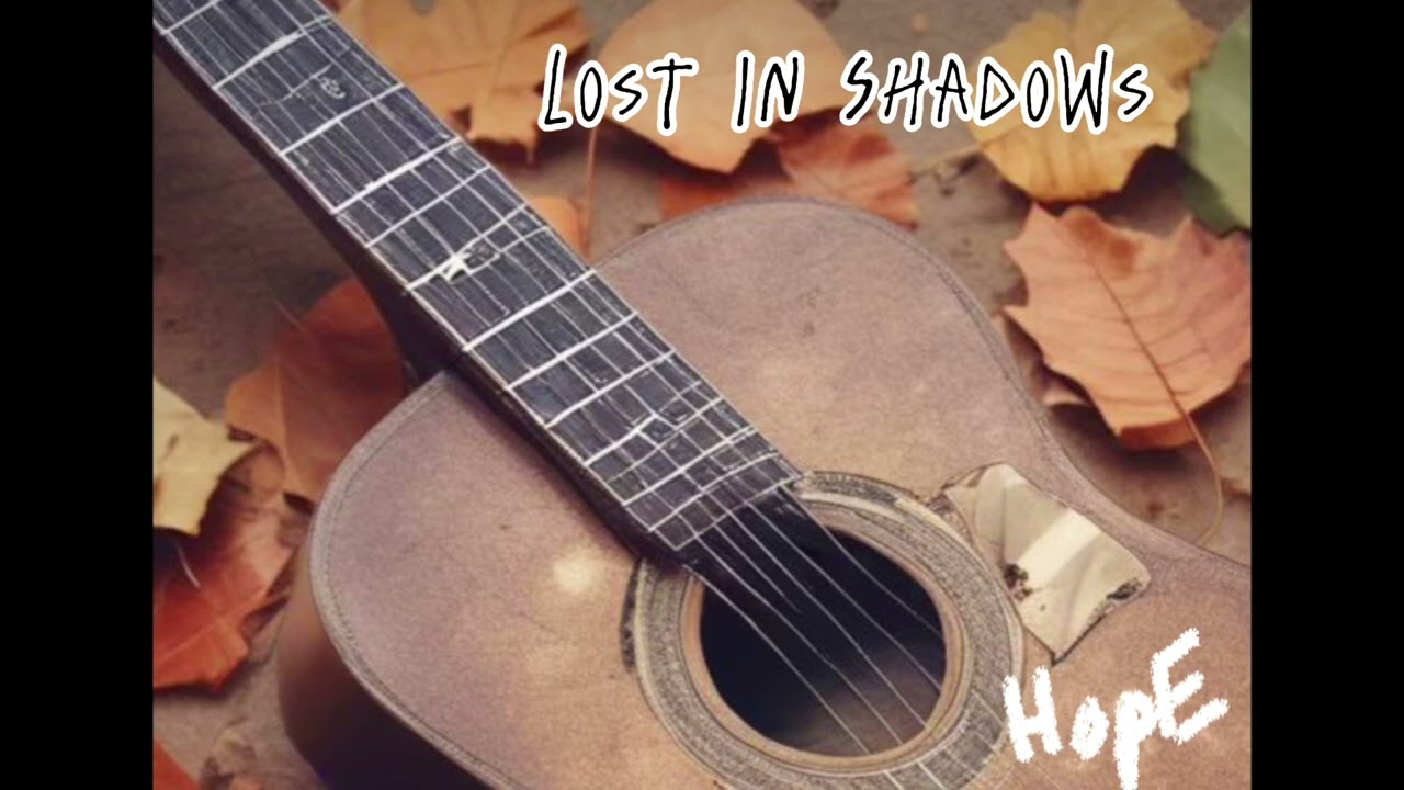 HopE | Lost in Shadows | Official MV