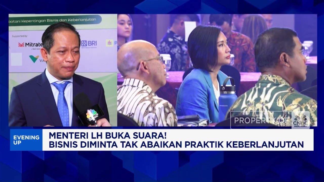 Menteri Lh Buka Suara! Bisnis Diminta Tak Abaikan Praktik Keberlanjutan