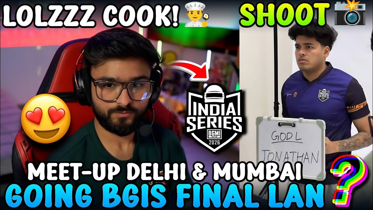 LOLZZZ COOK 👨‍🍳 MEET-UP IN DELHI & MUMBAI 😳 LOLZZZ GOING BGIS FINAL LAN 🏟️ GODL MEDIA DAY 😊 | GODL 