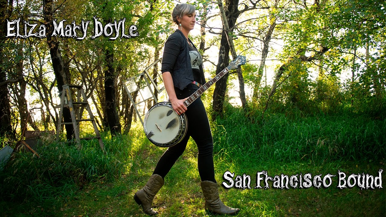 Eliza Mary Doyle - San Francisco Bound [Live @ The Church]