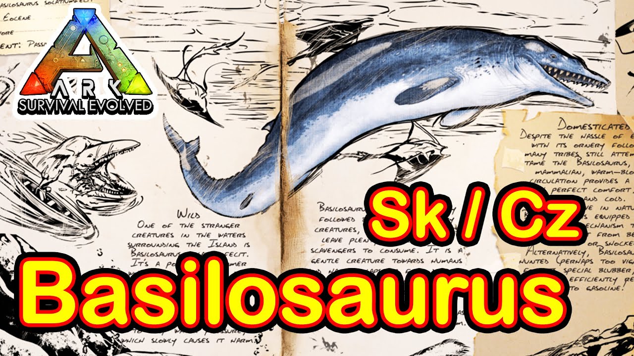 Jak ochočit Basilosaurus - Ark: Survival Evolved Cz / Sk - Tutorial Návod