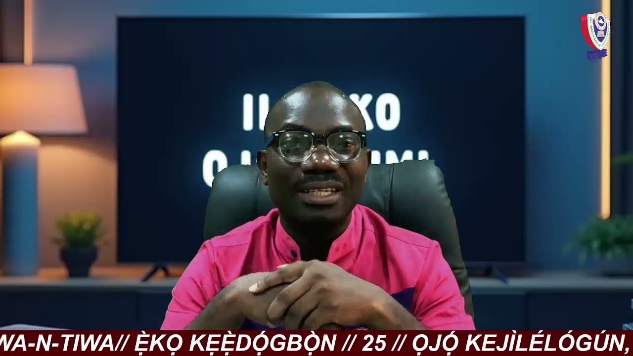 Ẹ̀KỌ́ NÍPA ÌṢÈJỌBA TIWA-N-TIWA // Sunday School Lesson 25 (2025/2026)