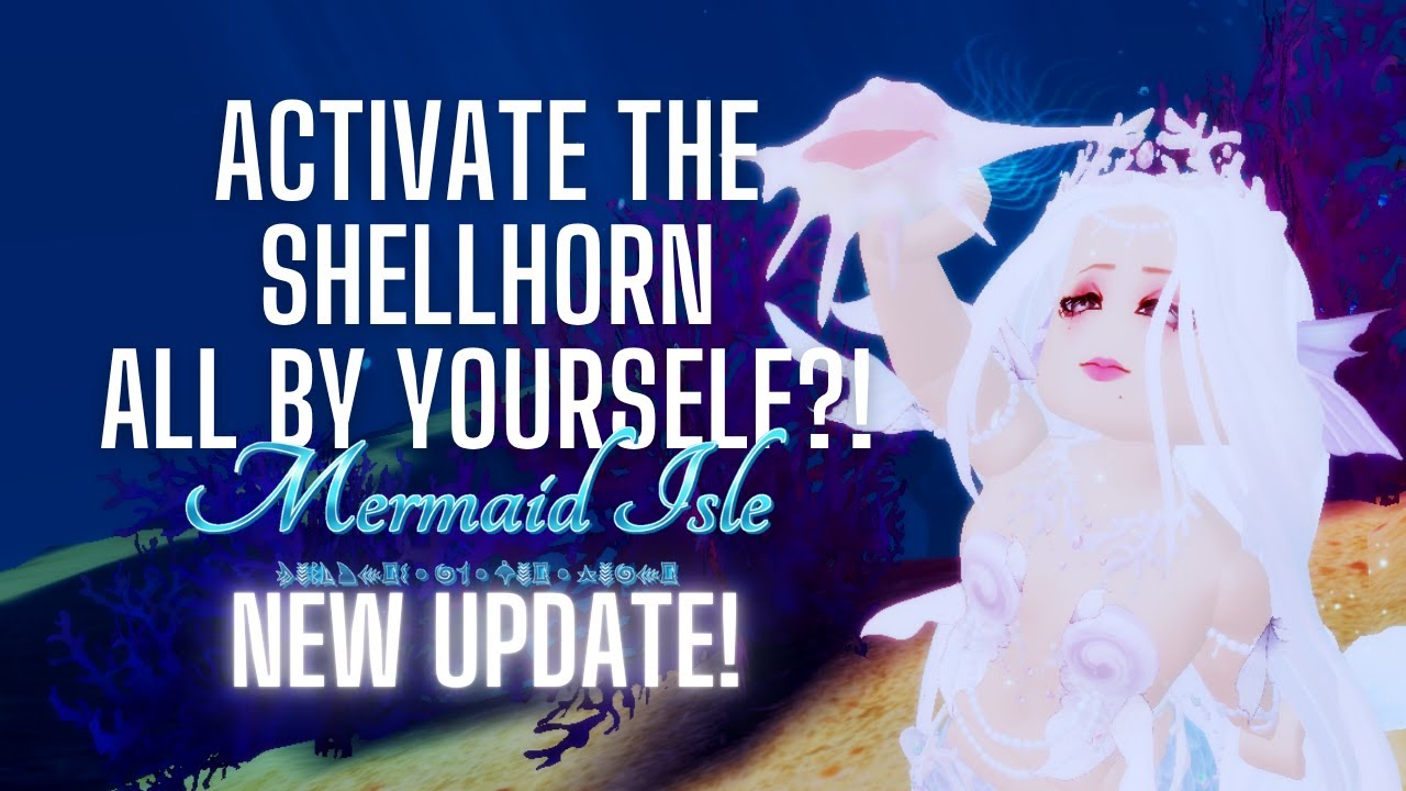4 PEOPLE ARE NOT NEEDED 🐚 How to activate the SHELL HORN in Mermaid Isle?