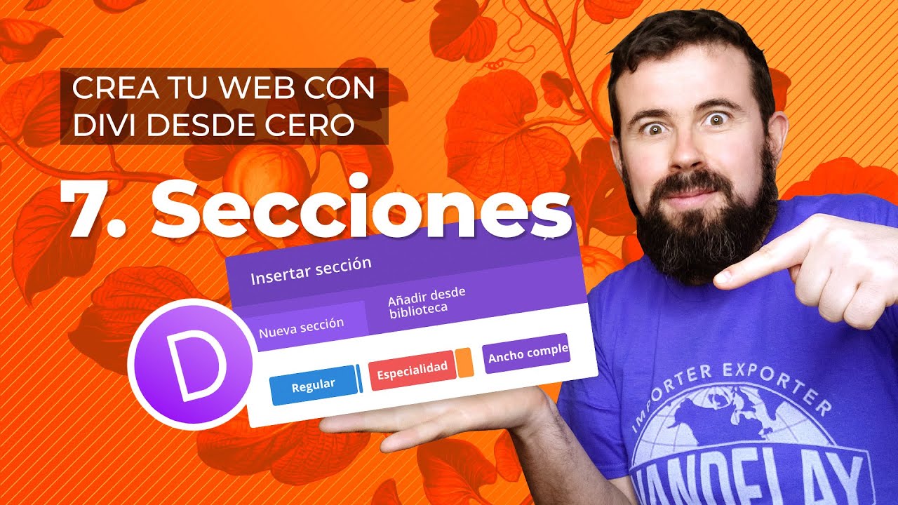 Las secciones en Divi - Tutorial Divi en Español 2022 (Lección 7)