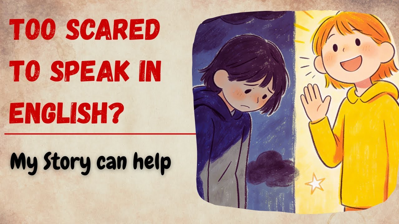How I Overcame My Fear of Speaking English | My Personal Story
