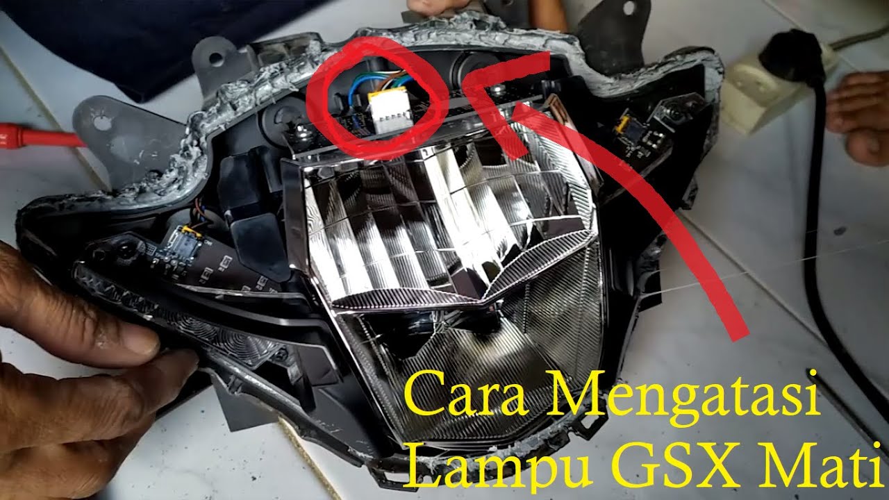 Mengatasi Lampu GSX yang Mati/Putus