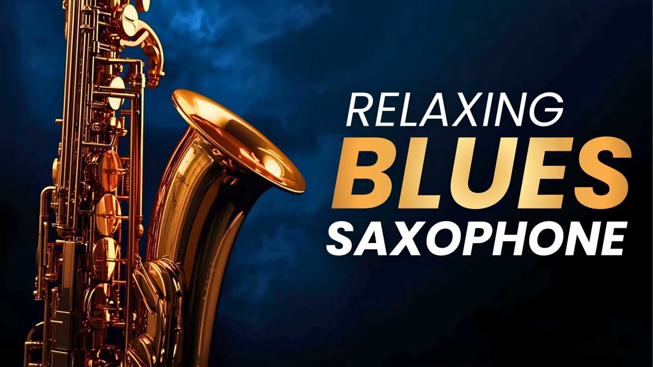 Soulful Saxophone Blues – Relaxing Instrumental Jazz