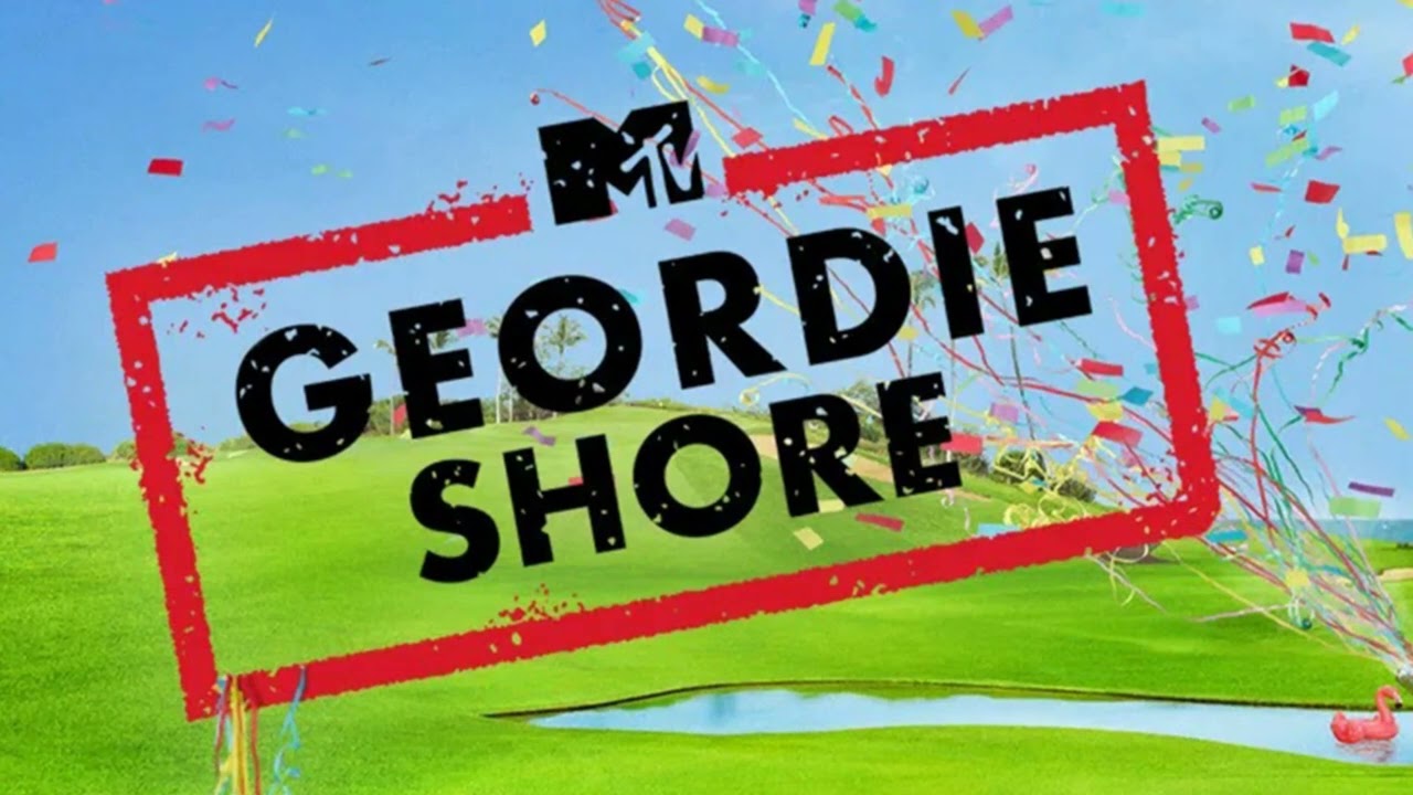geordie shore full theme song
