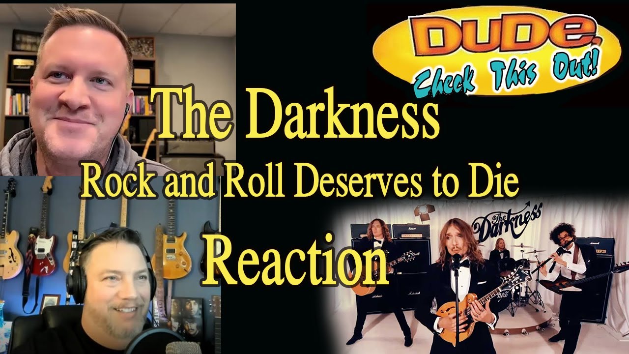 The Darkness - Rock and Roll Deserves to Die - Reaction