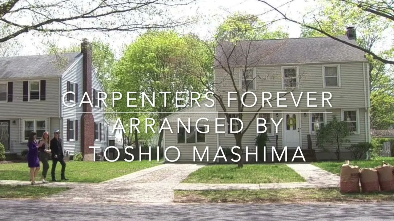 Carpenters Forever for Symphonic band (arr. Toshio Mashima)