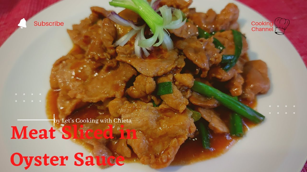Meat Sliced in Oyster Sauce
