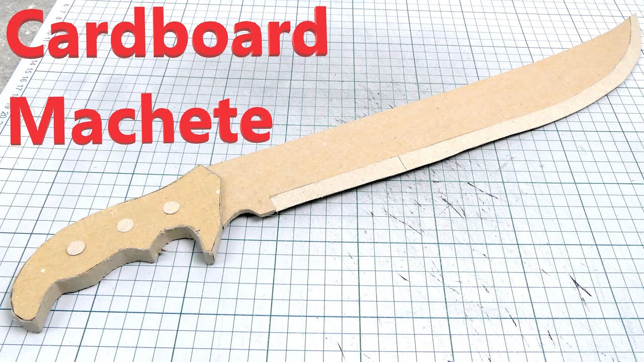 How to make Cardboard Machete