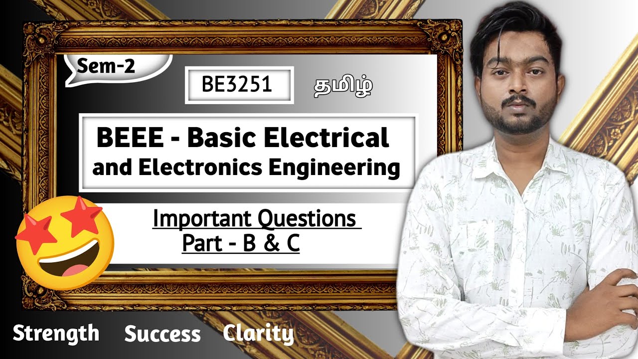 BEEE Important Questions | June 2025 Batch | BE3251 Basic Electrical and Electronics Engineering