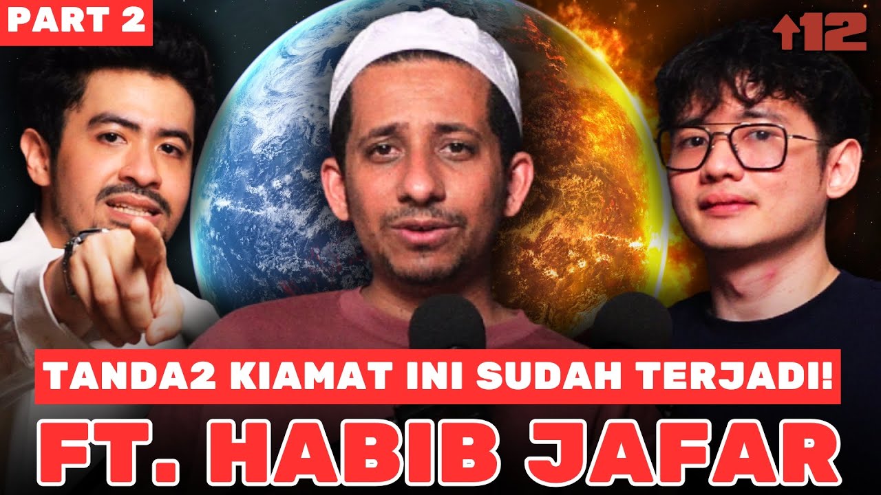 TANDA2 KIAMAT INI SUDAH TERJADI DI INDONESIA?! FT. HABIB JAFAR 😱