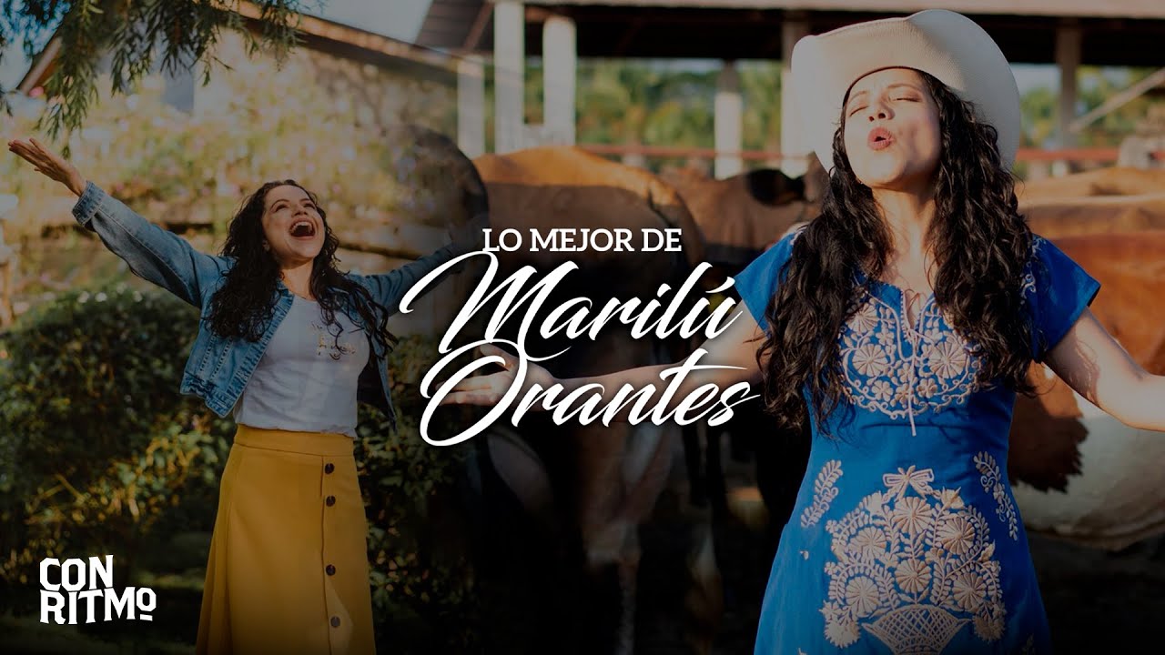Lo Mejor de Marilú Orantes (Playlist)