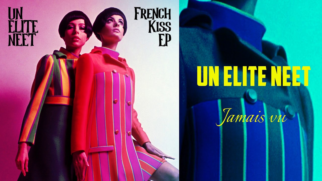 UN ELITE NEET - Jamais Vu