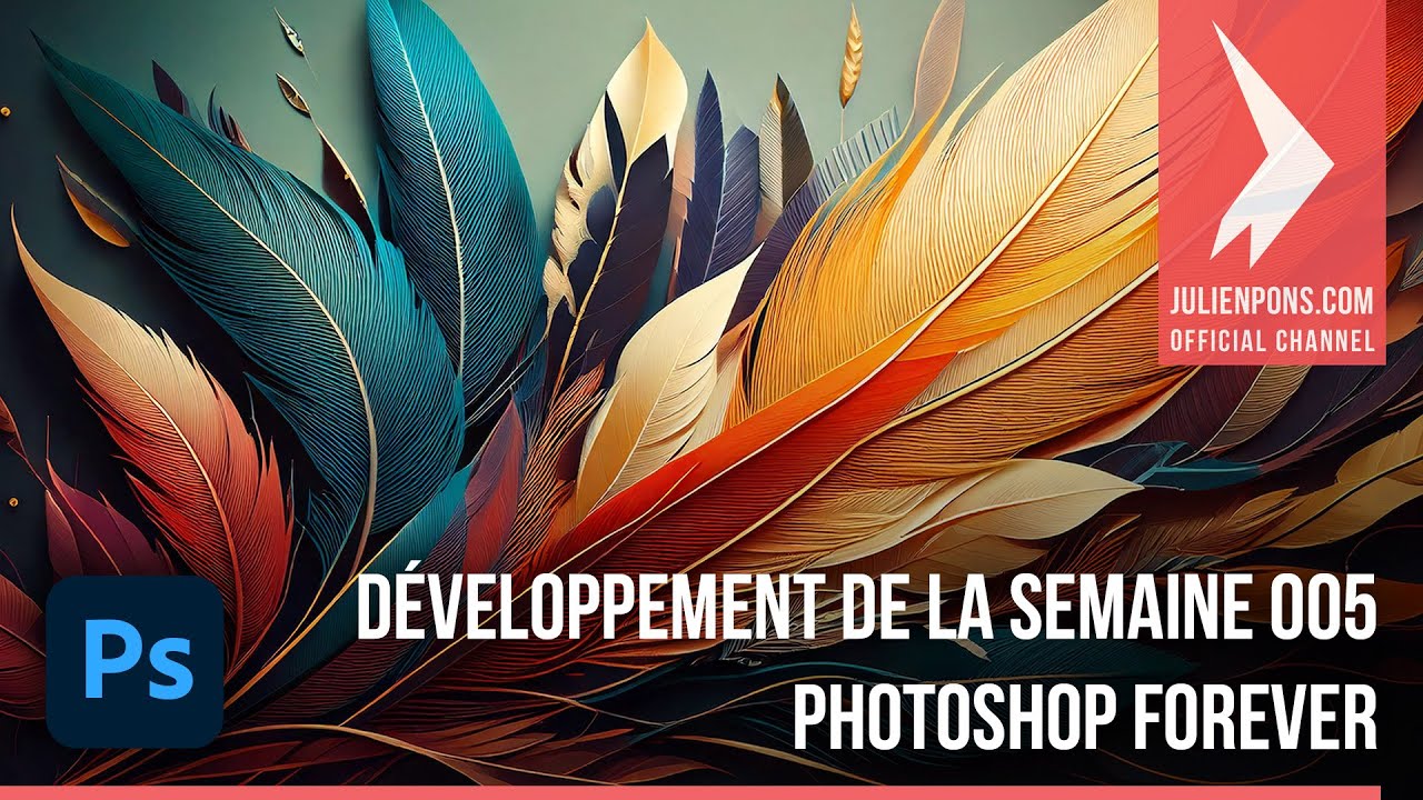Développement de la semaine 005 : Photoshop forever