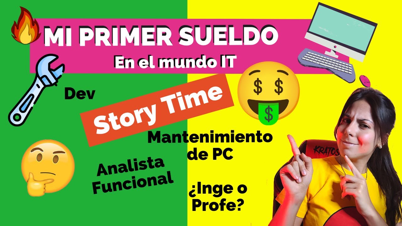 🤑 MI primer SUELDO en IT 💰- 🖥️ STORY TIME ⭐