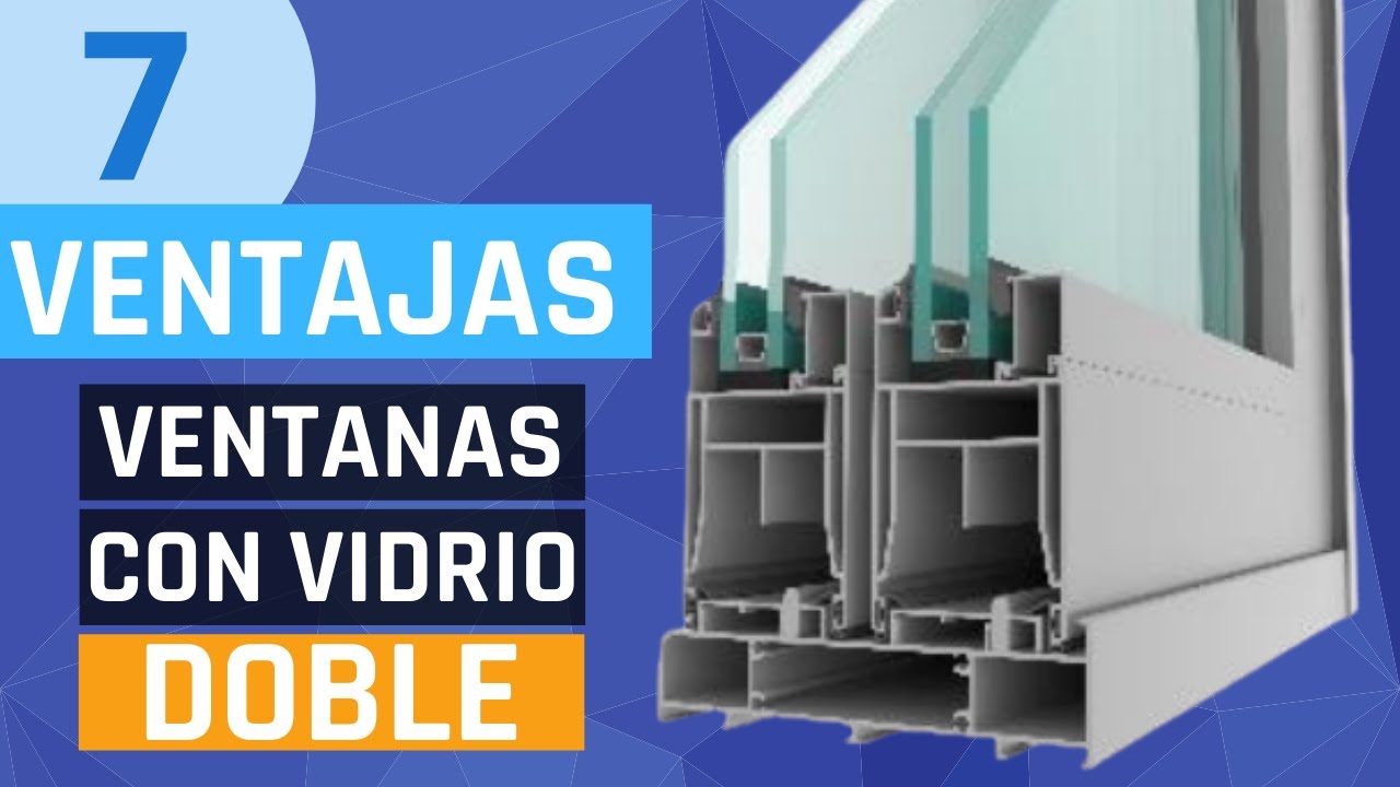 ✅🟦 VENTANAS CON VIDRIO DOBLE ✌️ Para Que Sirve el DOBLE CRISTAL ❓❓ 🤔🤨