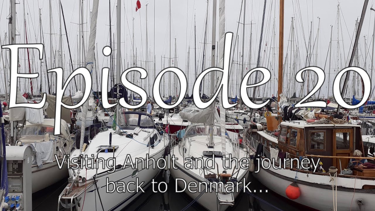 Episode 20 (Visiting Anholt on the journey back to Denmark)