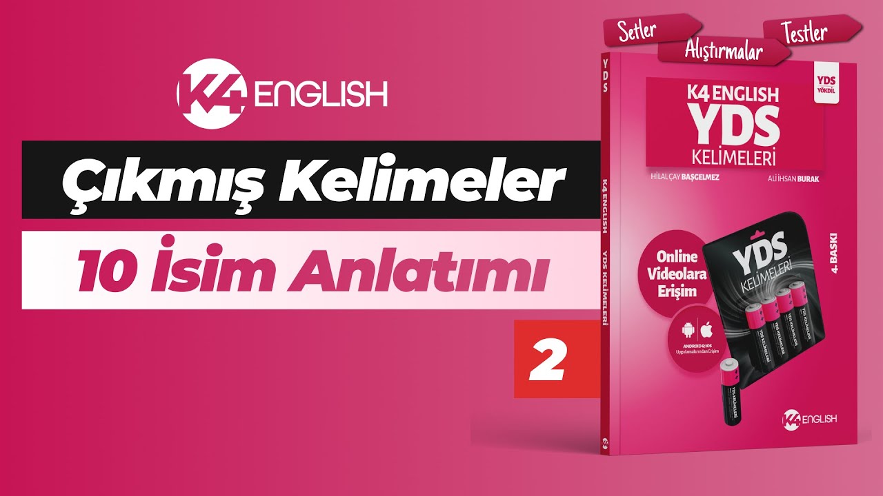 YDS | YDT | YÖKDİL Olmazsa Olmaz İsimler (Nouns)