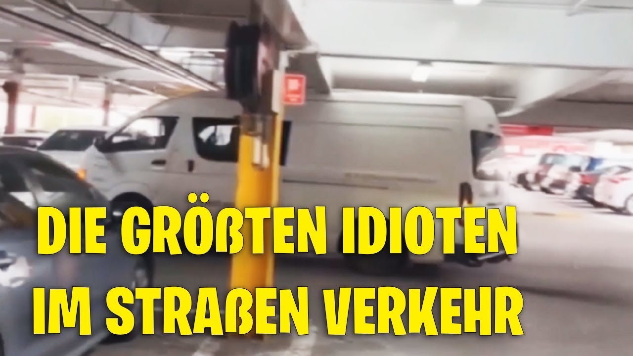 DIE GRÖßTEN IDIOTEN IM STRAßEN VERKEHR #19