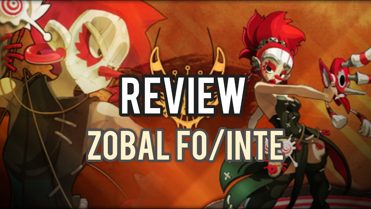 REVIEW ZOBAL FO INTE CRITICO | 100% GC TEROYDE DOFUS 2.70