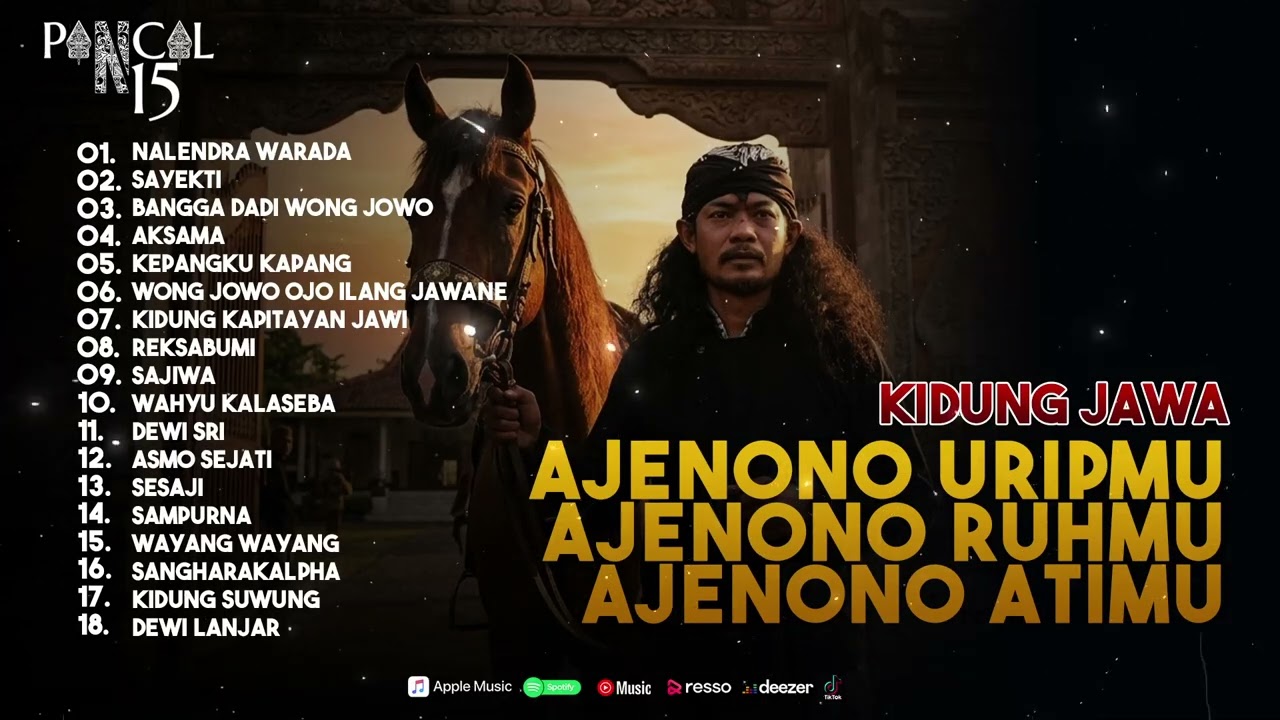 Kidung Jawa - Ajenono Uripmu, Ajenono Ruhmu, Ajenono Atimu
