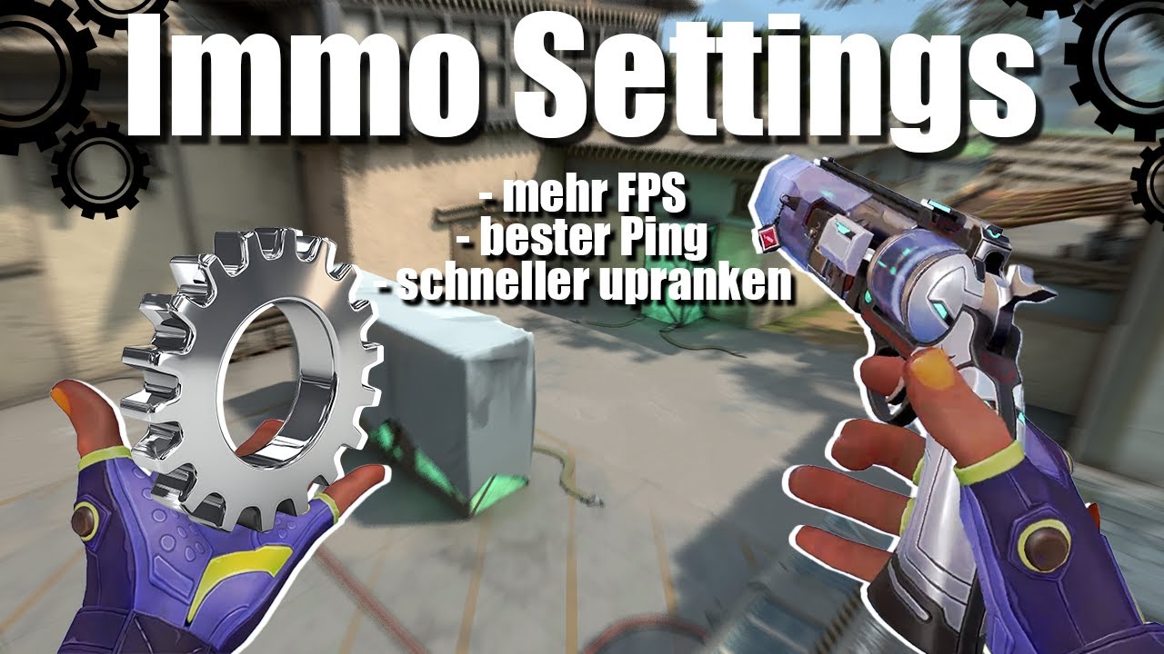 Die BESTEN Valorant Settings mit denen ich Immo3 erreicht habe - FULL GUIDE