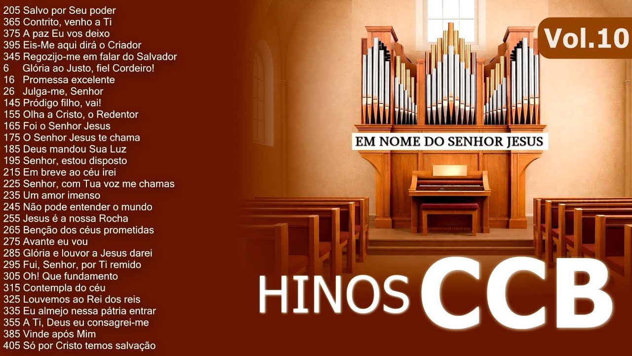 Álbum: Hinos CCB no Órgão Litúrgico Vol.10 – Para Comunhão, Paz e Oração