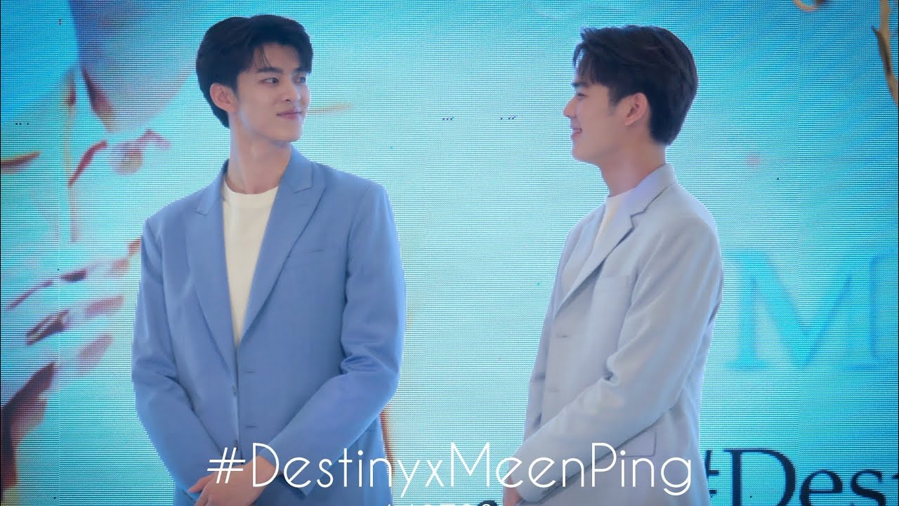 มีนปิง Destiny #DestinyxMeenPing #meenping #มีนปิง #ปิงกฤตนัน #มีนนิชคุณ #pingkrittanun #meennicha8