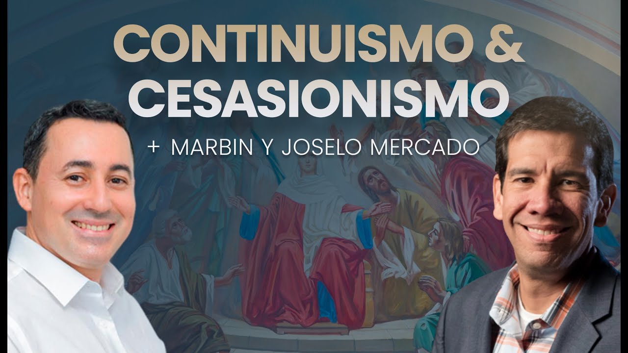 🔥CONTINUISMO & CESASIONISMO l  Entrevista a Joselo Mercado y Marbin Pacheco