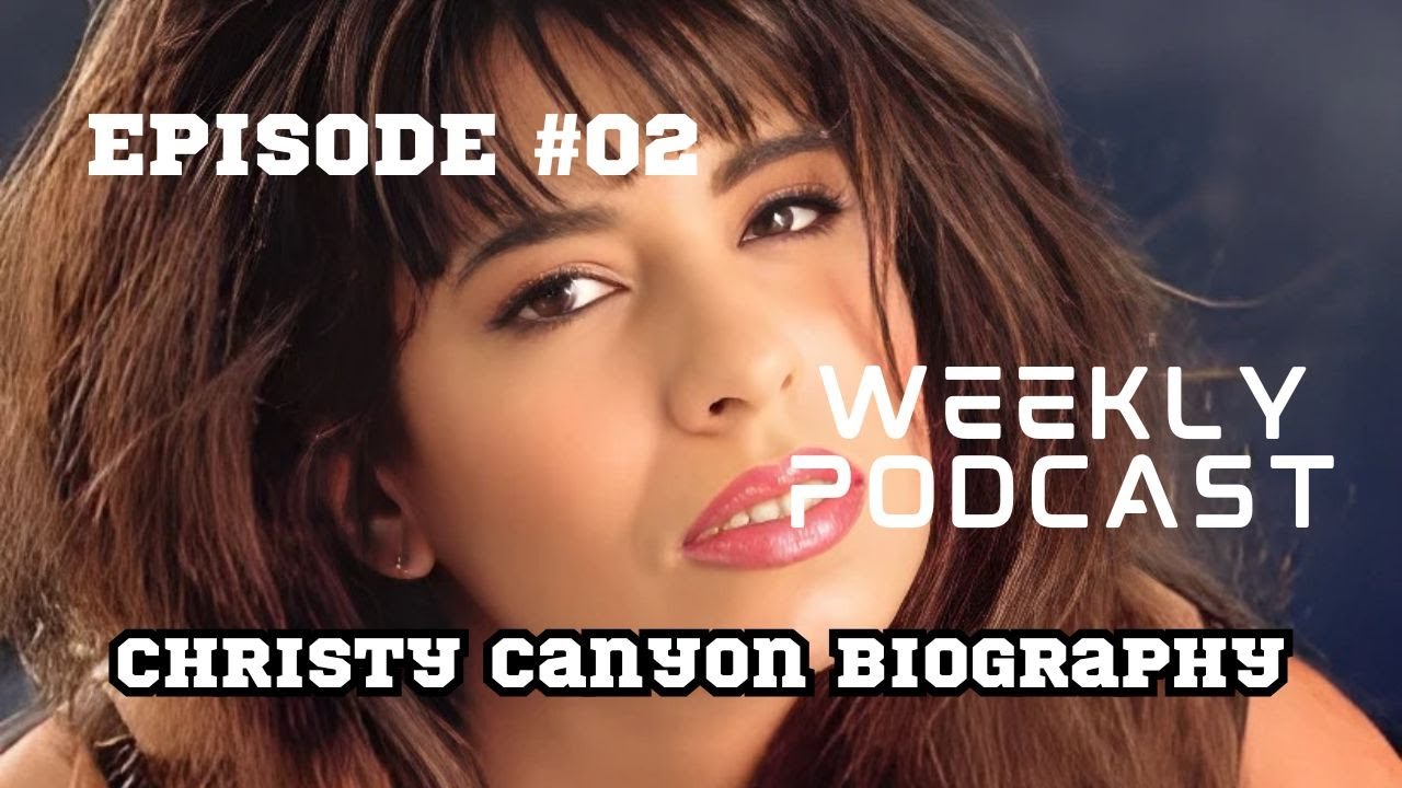 Inside Christy Canyon&rsquo;s Legacy: Biography, Filmography & Autobiography Highlights