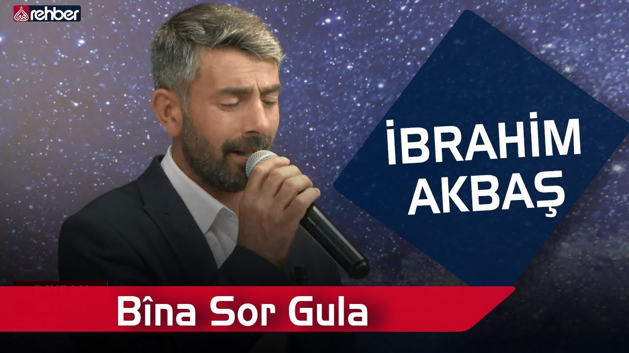 İbrahim Akbaş - B&icirc;na Sor Gula 🎶